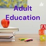 Podcast Adult Education