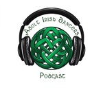 Logo of the podcast Adult Irish Dancers Podcast Podcast Adult Irish Dancers Podcast
