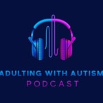 Logo of the podcast Adulting with Autism Missing podcast logo