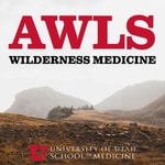 Logo of the podcast Advanced Wilderness Life Support (AWLS) Podcast Advanced Wilderness Life Support (AWLS)