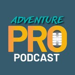 Adventure Pro Podcast Podcast Adventure Pro Podcast