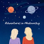 Logo of the podcast Adventures in Mediumship Podcast Adventures in Mediumship