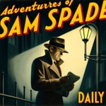 Adventures of Sam Spade Daily Adventures of Sam Spade Daily