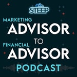 Logo of the podcast Advisor to Advisor: The Best Financial Advisor Marketing Podcast Podcast Advisor to Advisor: The Best Financial Advisor Marketing Podcast