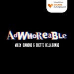 Logo of the podcast ADWHOREABLE Podcast ADWHOREABLE