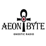 Aeon Byte Gnostic Radio Aeon Byte Gnostic Radio
