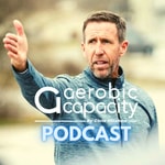 Podcast Aerobic Capacity Podcast