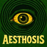Logo of the podcast Aesthosis Podcast Aesthosis