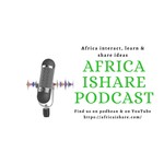 Africa iShare podcast Podcast Africa iShare podcast