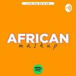 Logo of the podcast AFRICAN MASHUP 98.8 FM Podcast AFRICAN MASHUP 98.8 FM