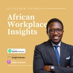 Logo of the podcast African Workplace Insights Podcast African Workplace Insights