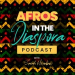 Logo of the podcast Afros in the Diaspora Podcast Afros in the Diaspora