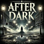 Logo of the podcast After Dark Horror Stories Podcast After Dark Horror Stories