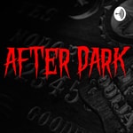 Podcast After Dark Paranormal Podcast