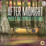 Logo of the podcast After Midnight: Phish's Big Cypress Festival Podcast After Midnight: Phish's Big Cypress Festival