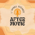 Logo of the podcast AFTER MOVIE Podcast AFTER MOVIE