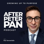 Logo of the podcast After Peter Pan: Growing Up to Purpose Podcast After Peter Pan: Growing Up to Purpose