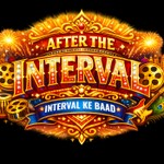 Logo of the podcast After The Interval (Interval Ke Baad) Podcast After The Interval (Interval Ke Baad)