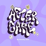 AfterCare Podcast AfterCare