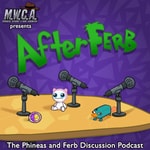 Logo of the podcast Afterferb: The Phineas and Ferb Discussion Podcast Logo of the podcast Afterferb: The Phineas and Ferb Discussion Podcast