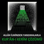Logo of the podcast AHMED HULUSİ - KUR'ÂN-I KERÎM ÇÖZÜMÜ - TÜRKÇE Podcast AHMED HULUSİ - KUR'ÂN-I KERÎM ÇÖZÜMÜ - TÜRKÇE