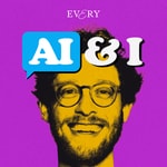 Logo of the podcast AI & I Logo of the podcast AI & I