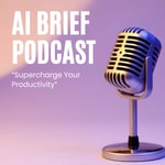 Logo of the podcast AI Brief Podcast AI Brief