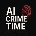 Logo of the podcast AI CRIME TIME Podcast AI CRIME TIME
