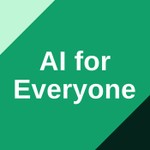 AI for Everyone Podcast AI for Everyone