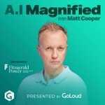 Logo of the podcast AI - Magnified with Matt Cooper Podcast AI - Magnified with Matt Cooper