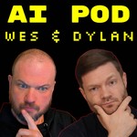 Logo of the podcast AI Pod by Wes Roth and Dylan Curious | Artificial Intelligence News and Interviews With Experts Podcast AI Pod by Wes Roth and Dylan Curious | Artificial Intelligence News and Interviews With Experts