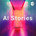 Logo of the podcast AI Stories Podcast AI Stories