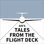 Podcast AIN's Tales from the Flight Deck