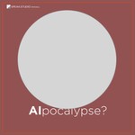 Logo of the podcast AIpocalypse? Podcast AIpocalypse?