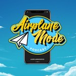 Logo of the podcast Airplane Mode Podcast Podcast Airplane Mode Podcast
