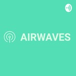 Logo of the podcast AIRWAVES Podcast AIRWAVES