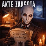 Logo of the podcast Akte Zargota – Crime zum Einschlafen Podcast Akte Zargota – Crime zum Einschlafen