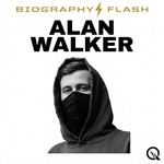 Logo of the podcast Alan Walker - Biography Flash Podcast Alan Walker - Biography Flash