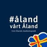 Logo of the podcast Åland vårt Åland Podcast Åland vårt Åland