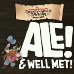 Logo of the podcast Ale! And Well Met! Podcast Ale! And Well Met!