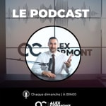 Podcast Alex Cormont - Le Podcast