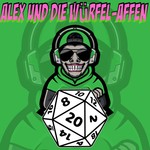 Alex und die Würfel-Affen Podcast Alex und die Würfel-Affen