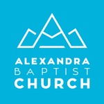 Logo of the podcast Alexandra Baptist Church Podcast Alexandra Baptist Church