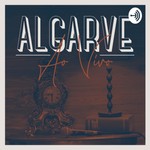 Logo of the podcast Algarve ao Vivo Podcast Algarve ao Vivo