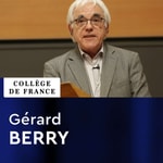 Logo of the podcast Algorithmes, machines et langages - Gérard Berry Podcast Algorithmes, machines et langages - Gérard Berry