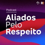 Logo of the podcast Aliados Pelo Respeito Podcast Aliados Pelo Respeito