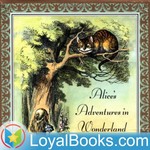 Logo of the podcast Alice's Adventures in Wonderland by Lewis Carroll Podcast Alice's Adventures in Wonderland by Lewis Carroll