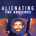 Logo of the podcast Alienating the Audience Podcast Alienating the Audience