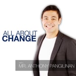 Logo of the podcast All About Change with Anthony Pangilinan Podcast All About Change with Anthony Pangilinan