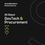 Podcast All About GovTech and Public Procurement